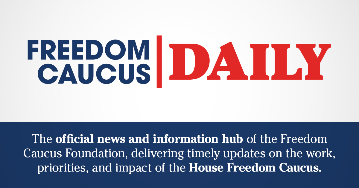 Home - Freedom Caucus Daily