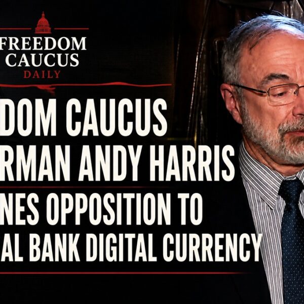 Freedom Caucus Chairman Andy Harris Outlines Opposition to&hellip;